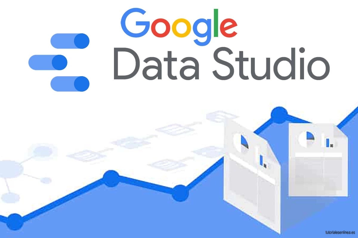 ¿Qué es Google Data Studio? te contamos todo!